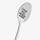 'Love You More' Engraved Spoon